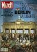 Paris Match N° 2113 Du 23-11-1989 Numero Historique - Berlin - La Liberte. Une Epoque S'acheve - Pages De Photos De Reportages Etd'analyses. Berlin La Fin D'un Monde Chute Du Mur De Berlin Diego Maradona Le Professeur Milliez Raconte