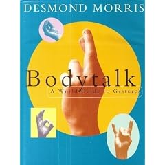 Bodytalk: A World Guide to Gestures