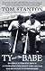 Ty and The Babe: The Incredible Saga of Baseball's Fiercest Rivals, the Forging of a Surprising Friendship, and the Battle for the 1941 Has-Beens Golf Championship
