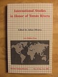 International Studies in Honor of Tomas Rivera (Revista Chicano-Riquena, Vol 13, No 3-4, 1985)