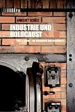 Industrie und Holocaust: Topf & Söhne - Die Ofenbauer von Auschwitz