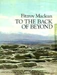 To the Back of Beyond: Illustrated Co...