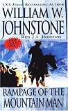 Rampage of the Mountain Man (The Last Mountain Man)