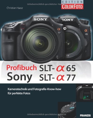 Produkt-Bild: Profibuch Sony SLT alpha 65 & SLT alpha 77