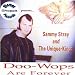 King Unique-Doo-Wops Are Forever