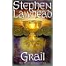 Grail (Book five in the Pendragon Cycle)