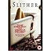 Slither [DVD] [2006]