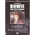 Inside David Bowie and the Spiders 1969-1972 - An Independant Critical Review