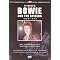 Inside David Bowie and the Spiders 1969-1972 - An Independant Critical Review