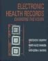 Electronic Health Records: Changing the Vision (Book with CD-ROM for Windows & Macintosh)