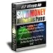 How To Save Money And Conserve Gas! 62 Ways To Save Money At The Gas Pump! The Cheap Persons Way To Making The Most Out Of The Fuel In Your Tank
