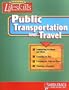 Public Transportation & Travel (Saddleback Lifeskills)