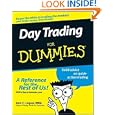 Day Trading For Dummies (For Dummies (Business and Personal Finance)) by  Ann C. Logue