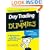 Day Trading For Dummies (For Dummies (Business & Personal Finance))