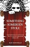 Something Somebody Stole