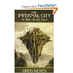 The Infernal City: An Elder Scrolls Novel