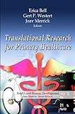 Translational research for primary healthcare