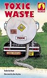Toxic waste