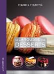 LAROUSSE DES DESSERTS (LE)