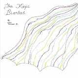 The Magic Blanket