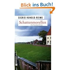 Schattenmorellen. Kriminalroman