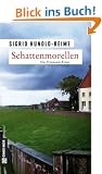 Schattenmorellen. Kriminalroman