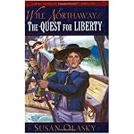 Will Northaway and the Quest for Liberty (Young American Patriots #1) book cover