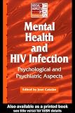 Mental Health and HIV Infection Mental Health and HIV Infection