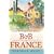 How to Start and Run a B and B in France: How to Make Money and Enjoy a New Lifestyle Running Your Own Chambre D'hotes (How to)