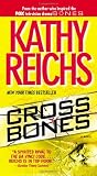 Cross Bones (Temperance Brennan Novels)