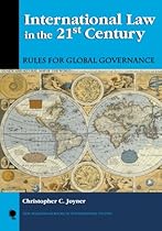 International Law in the 21st Century: Rules for Global Governance (New Millennium Books in International Studies)