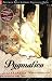 Pygmalion (Kindle Edition)