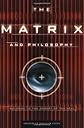 The Matrix and Philosophy