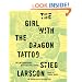 The Girl with the Dragon Tattoo: Book 1 of the Millennium Trilogy