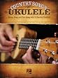 Country Songs for Ukulele