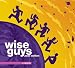 Wise Guys - Zwei Welten