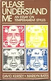 Please Understand Me, an Essay on Temperment Styles