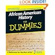 African American History For Dummies (For Dummies (History, Biography and Politics)) by Ronda Racha Penrice