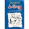 La Ley de Rodrick (Diario de Greg 2) (Spanish Edition)