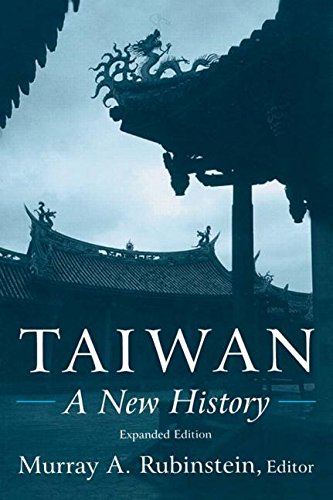 taiwan a new history taiwan in the modern world