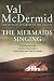 The Mermaids Singing