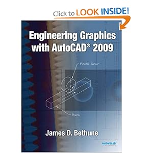 Engineering Graphics with AutoCAD 2009 - James Bethune