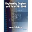 Engineering Graphics with AutoCAD 2009
