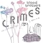 Crimes (Deluxe Reissue)
