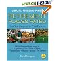 Retirement Places Rated: What You Need to Know to Plan the Retirement You Deserve (Places Rated series)