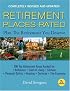 Retirement Places Rated: What You Need to Know to Plan the Retirement You Deserve (Places Rated series)