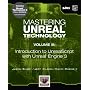 Mastering Unreal Technology, Volume III: Introduction to UnrealScript with Unreal Engine 3