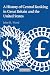 A History of Central Banking in Great Britain and the United States (Studies in Macroeconomic History)