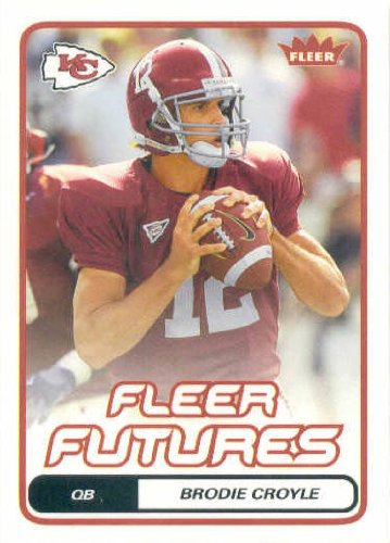 2006 Fleer 113 Brodie Croyle Kansas City Chiefs (RC - Rookie - Football Cards)