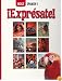 iExpresate!: Holt Spanish 1